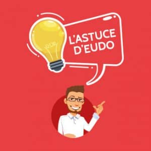 Astuce Eudo